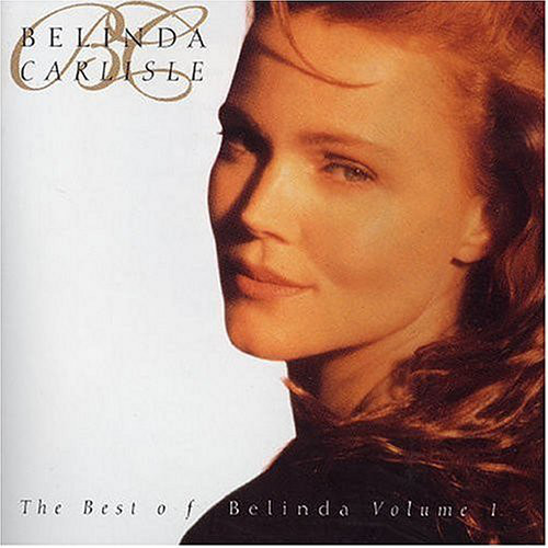 Belinda Carlisle ‎– The Best Of Belinda Volume 1
