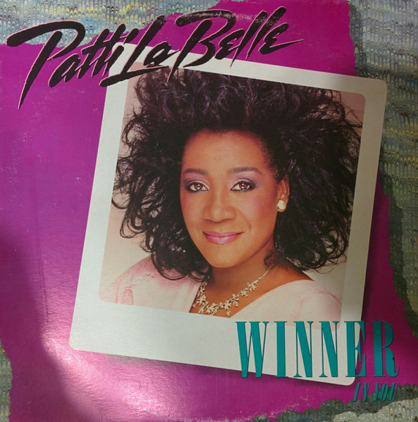 Patti LaBelle ‎– Winner In You