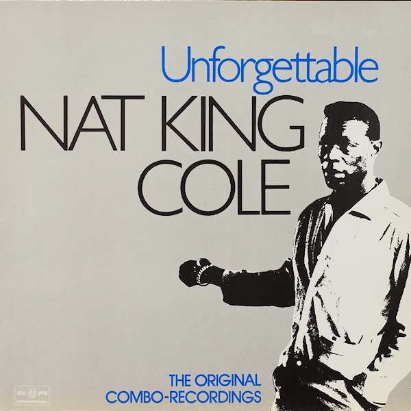Nat King Cole ‎– Unforgettable