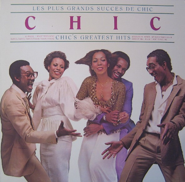 Chic ‎– Les Plus Grands Succes De Chic = Chic's Greatest Hits