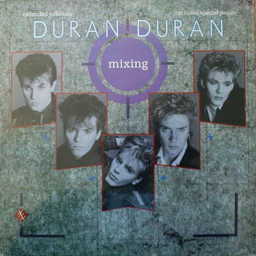 Duran Duran ‎– Mixing