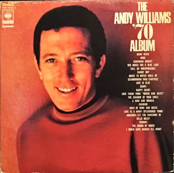 Andy Williams ‎– The Andy Williams '70 Album