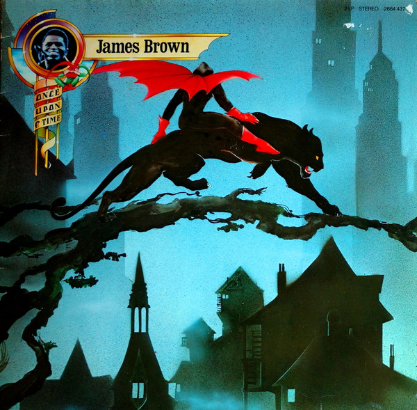 James Brown ‎– Once Upon A Time