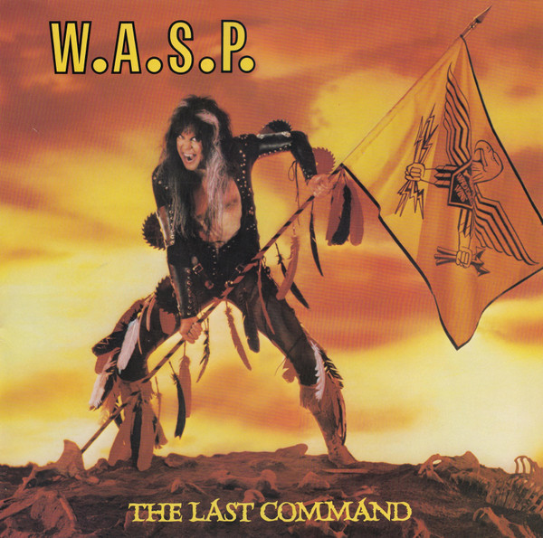 W.A.S.P. ‎– The Last Command