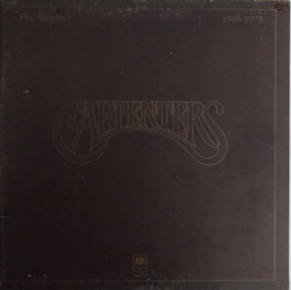 Carpenters ‎– The Singles 1969-1973