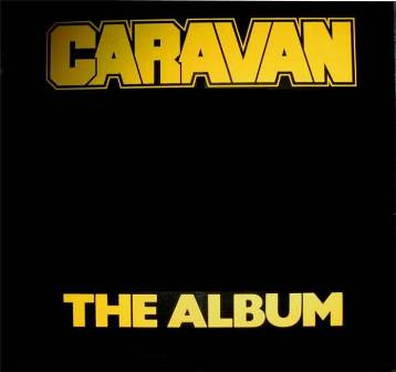 Caravan ‎– The Album