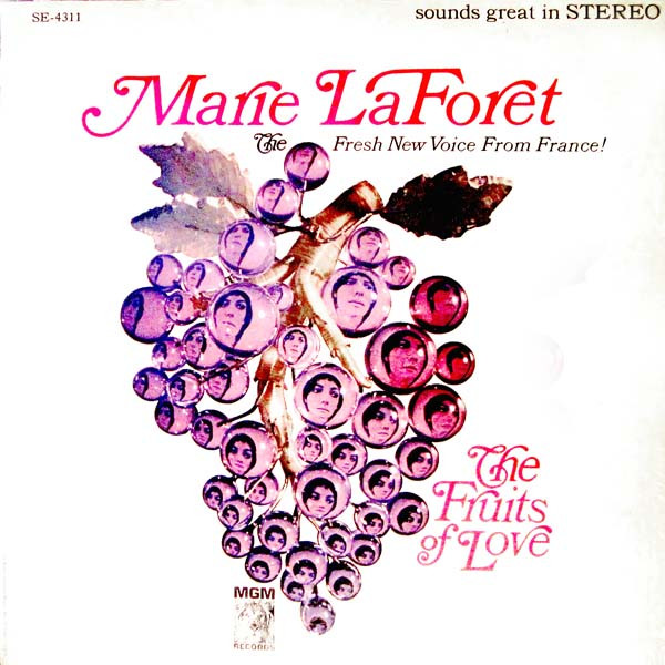 Marie LaForet ‎– The Fruits Of Love