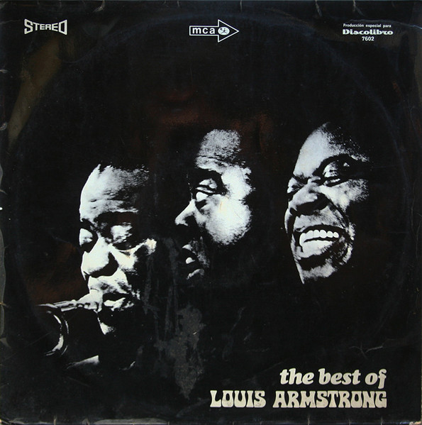 Louis Armstrong ‎– The Best Of Louis  Armstrong