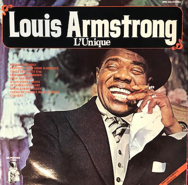 Louis Armstrong ‎– L'Unique
