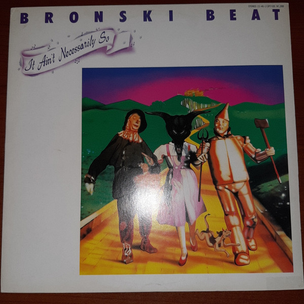 Bronski Beat ‎– It Ain't Necessarily So