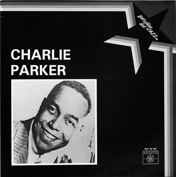Charlie Parker ‎– Estrellas Del Jazz