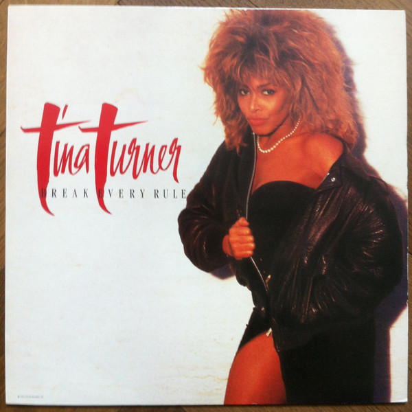 Tina Turner ‎– Break Every Rule