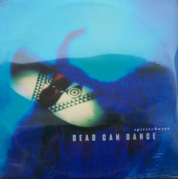 Dead Can Dance ‎– Spiritchaser