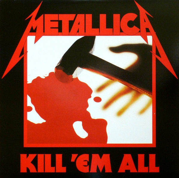 Metallica ‎– Kill 'Em All