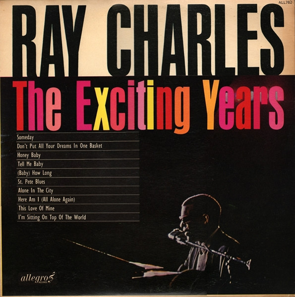 Ray Charles ‎– The Exciting Years