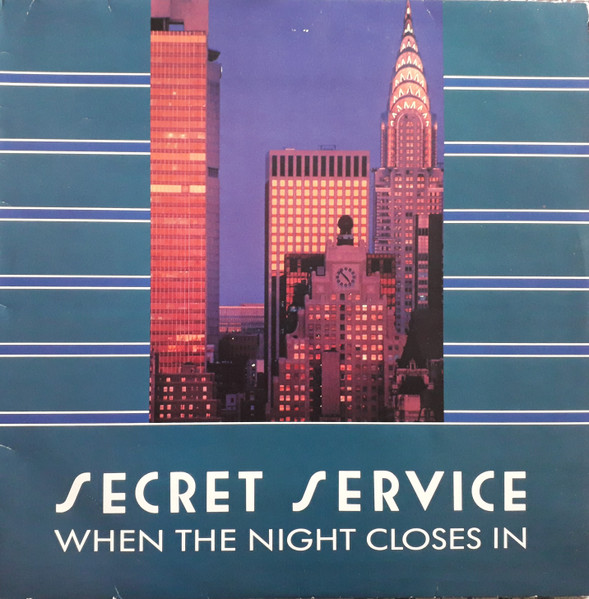 Secret Service ‎– When The Night Closes In