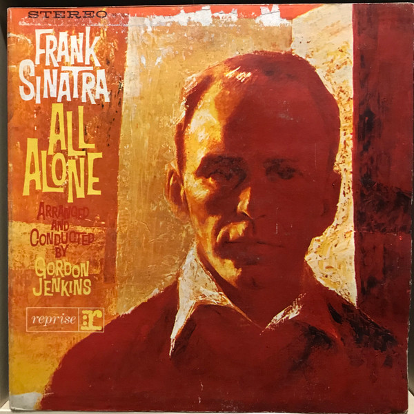 Frank Sinatra ‎– All Alone