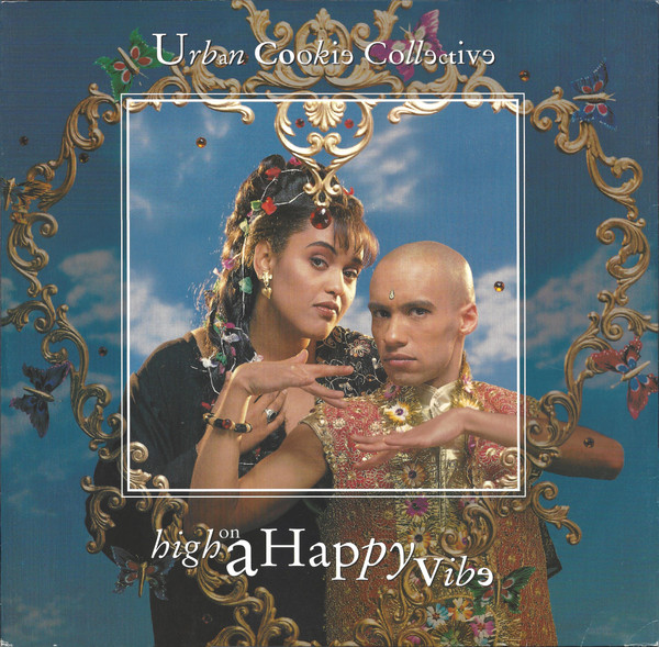 Urban Cookie Collective ‎– High On A Happy Vibe