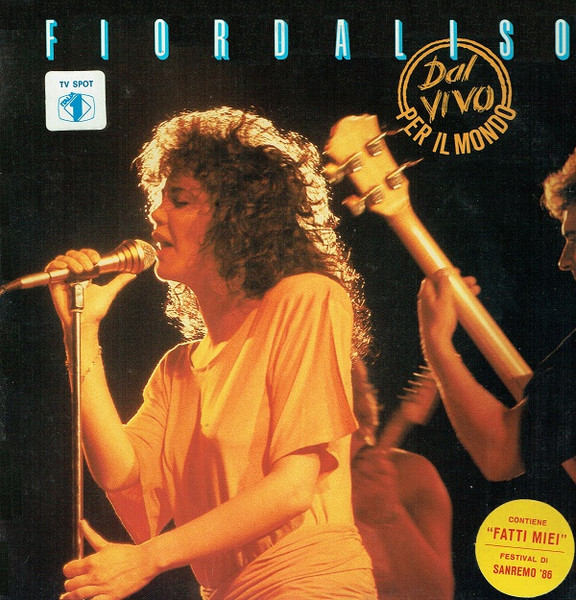 Fiordaliso ‎– Dal Vivo Per Il Mondo