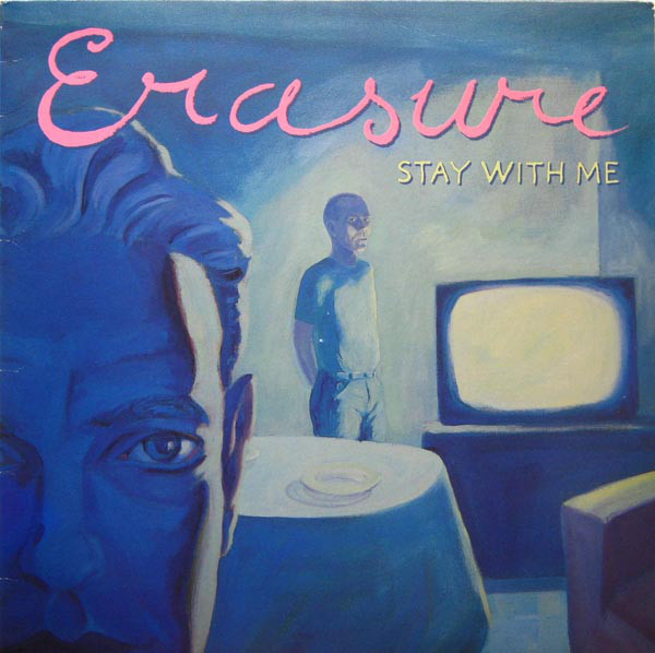 Erasure ‎– Stay With Me