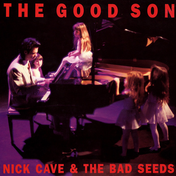 Nick Cave & The Bad Seeds ‎– The Good Son