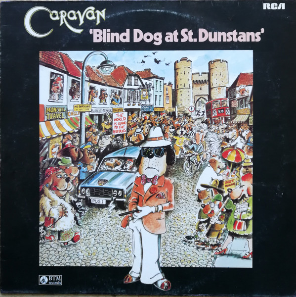 Caravan ‎– Blind Dog At St. Dunstans