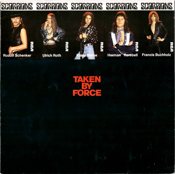 Scorpions ‎– Taken By Force
