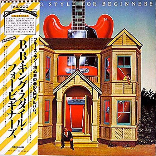 B.B. King ‎– Style For Beginners