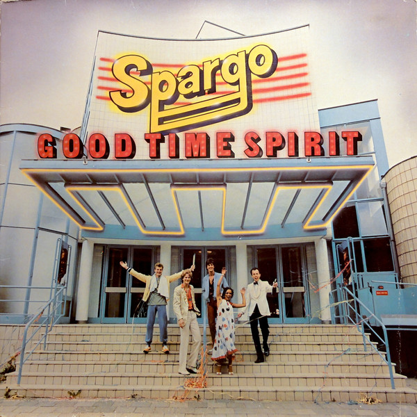 Spargo ‎– Good Time Spirit