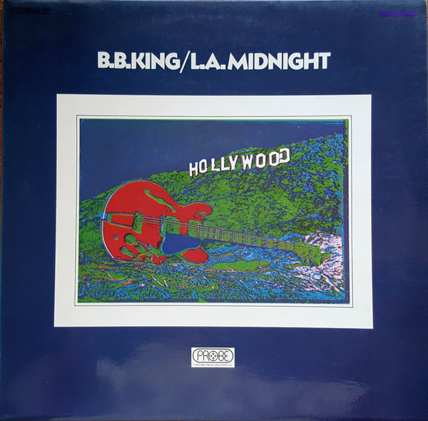 B.B. King ‎– L.A. Midnight