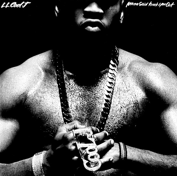L.L. Cool J ‎– Mama Said Knock You Out
