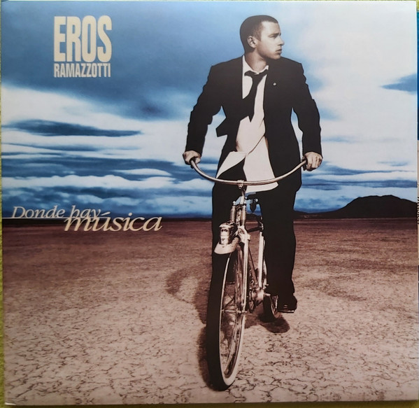 Eros Ramazzotti ‎– Donde Hay Música