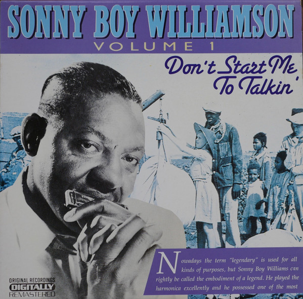Sonny Boy Williamson (2) ‎– Don't Start Me To Talkin' (Volume 1)