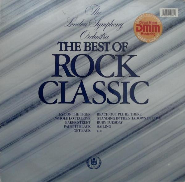 The London Symphony OrchestraThe Royal Choral Society ‎– The Best Of Rock Classic