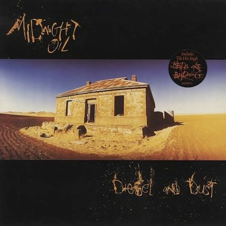Midnight Oil ‎– Diesel And Dust