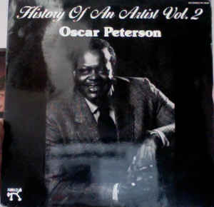Oscar Peterson ‎– History Of An Artist Vol. 2