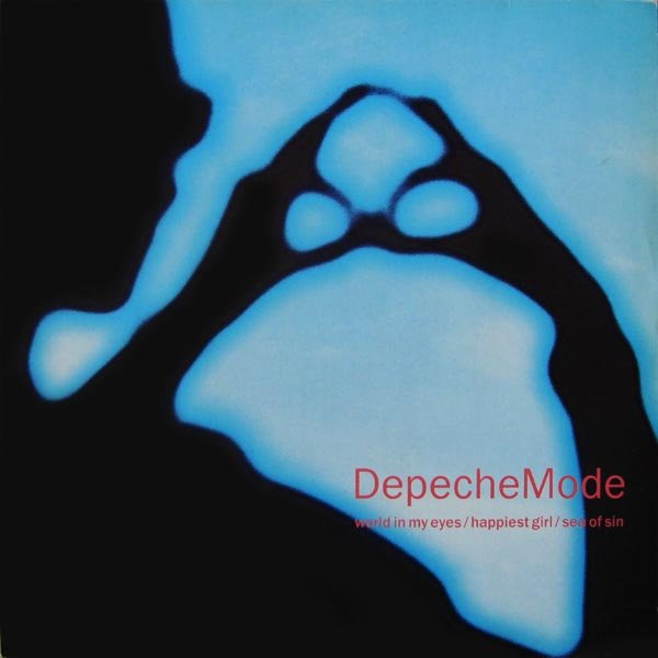DepecheMode ‎– World In My Eyes / Happiest Girl / Sea Of Sin