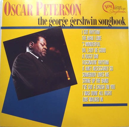 Oscar Peterson ‎– The George Gershwin Songbook