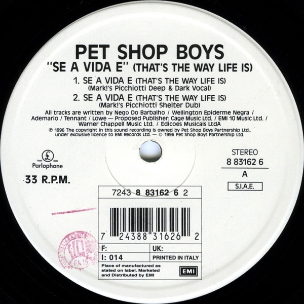 Pet Shop Boys ‎– Se A Vida E (That's The Way Life Is)