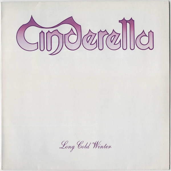 Cinderella (3) ‎– Long Cold Winter