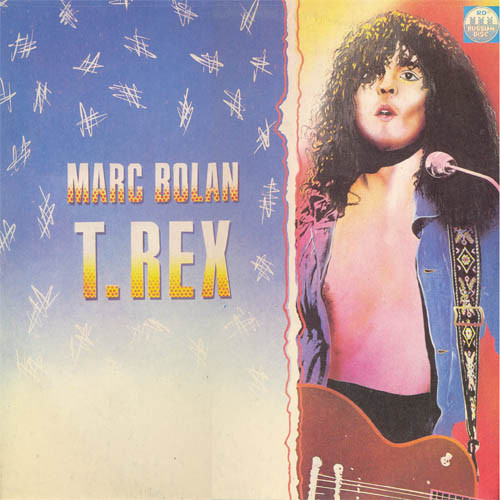 Marc BolanT. Rex ‎– Marc Bolan / T. Rex