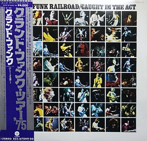 Grand Funk Railroad ‎– Caught In The Act