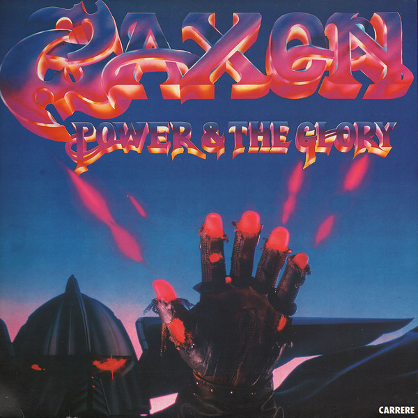 Saxon ‎– Power & The Glory