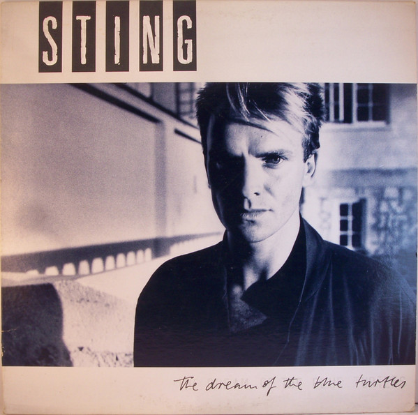 Sting ‎– The Dream Of The Blue Turtles