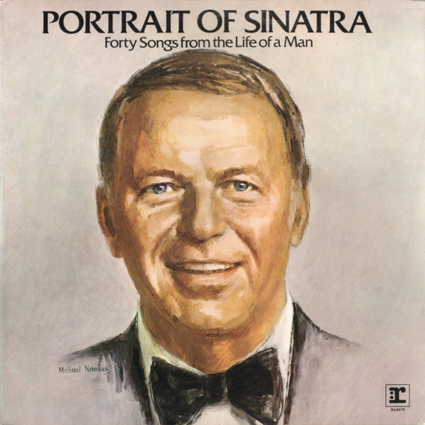 Frank Sinatra ‎– Portrait Of Sinatra: Forty Songs From The Life Of A Man