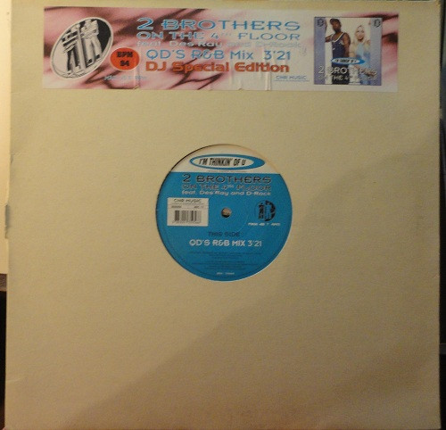 2 Brothers On The 4th FloorDes'RayD-Rock ‎– I'm Thinkin' Of U