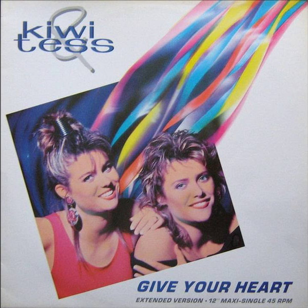 Kiwi & Tess ‎– Give Your Heart