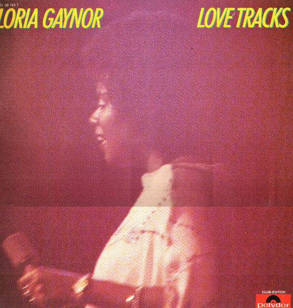 Gloria Gaynor ‎– Love Tracks