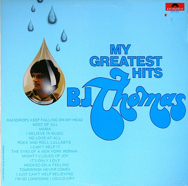 B.J. Thomas ‎– My Greatest Hits