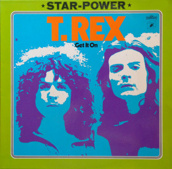T. Rex ‎– Get It On